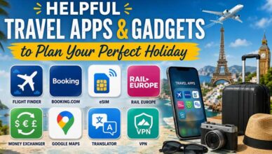Helpful Travel Apps & Gadgets to Plan Your Perfect Holiday